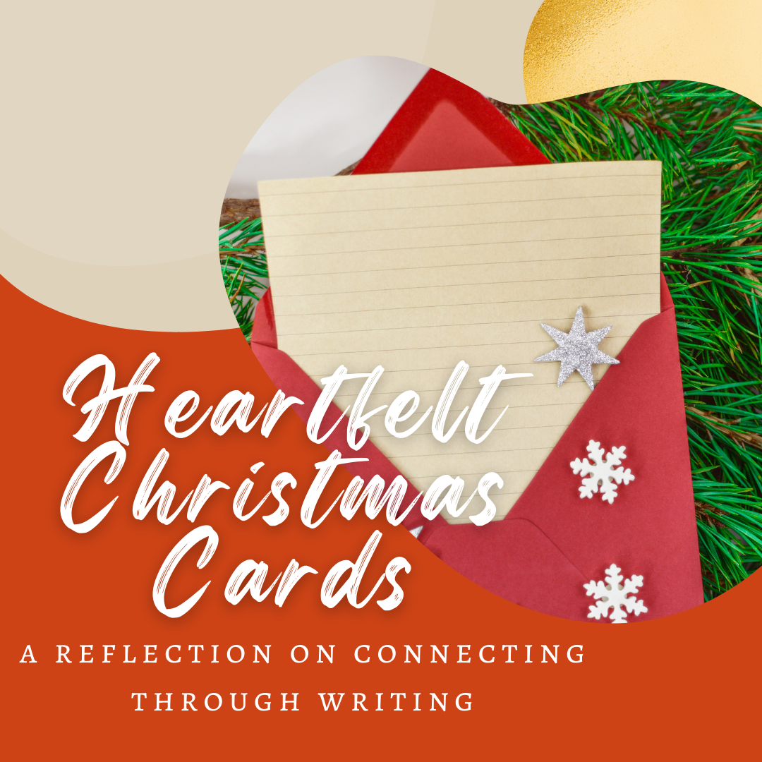 Heartfelt Christmas Cards: A Reflection on Connecting Through Writing / a picture of a letter in a red envelope