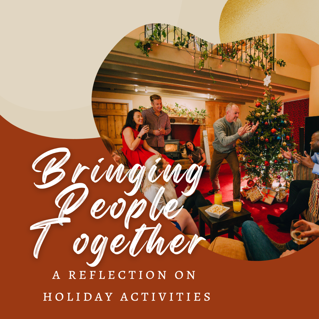 Bringing People Together: A Reflection on Holiday Activities // a picture of a family laughing together around a Christmas tree