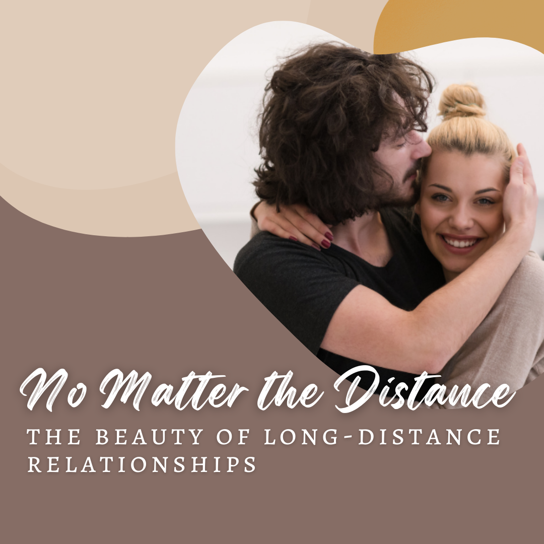 No Matter the Distance
